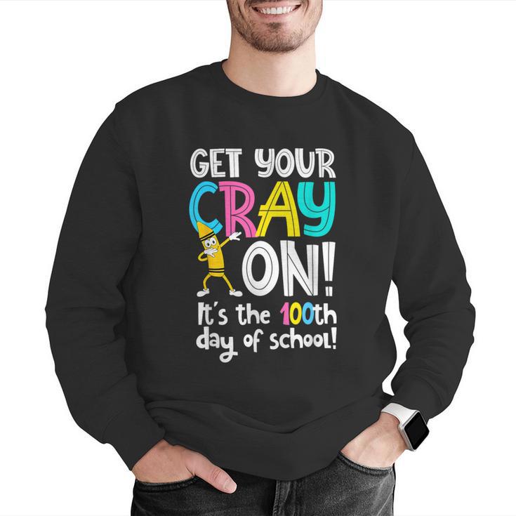 100th Day Of School Get Your Cray On Teacher Men Graphic Sweatshirt, funny gift 100th Day Of School Get Your Cray On Teacher Men Graphic Sweatshirt, funny gift