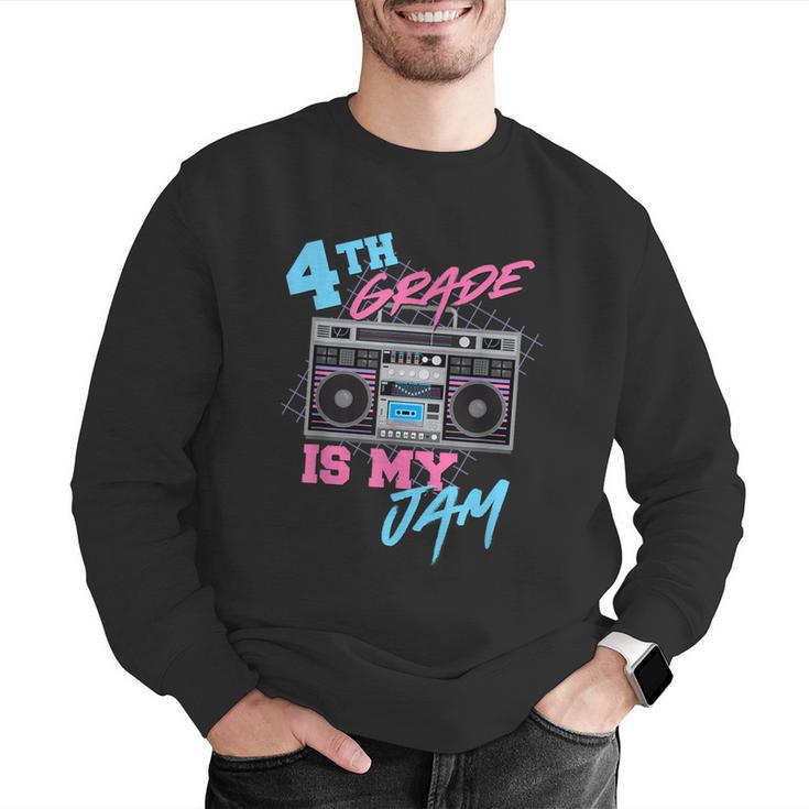 4th Grade Is My Jam Vintage 80s Boombox Teacher Student Men Graphic Sweatshirt, 4th Grade Teacher Sweatshirts, funny gift