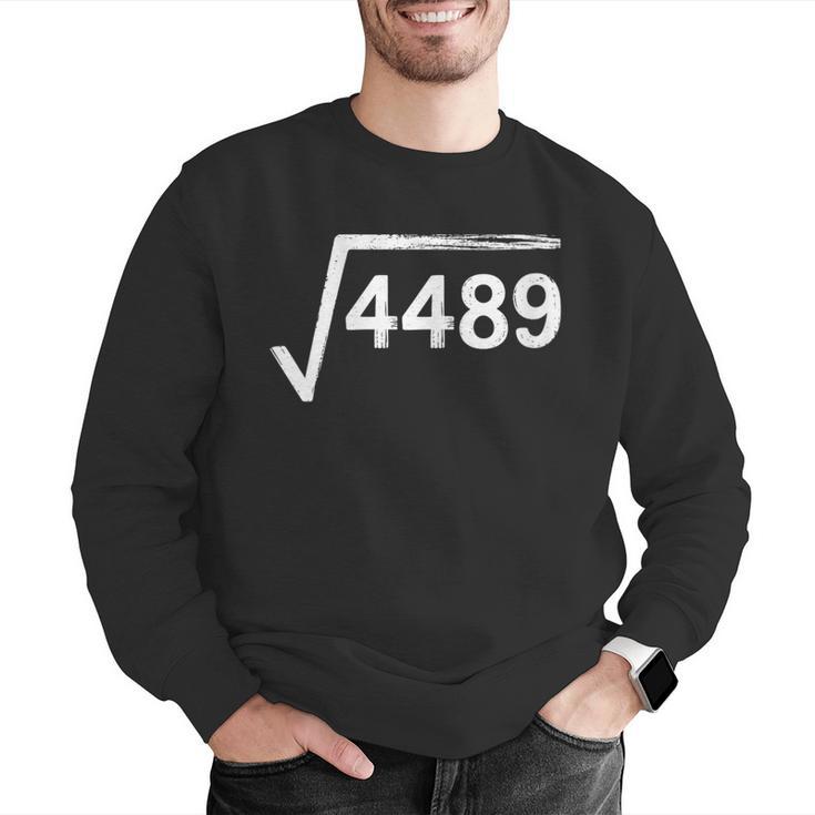 67 Meme Math Teacher Square Root 4489 Men Graphic Sweatshirt, funny gift 67 Meme Math Teacher Square Root 4489 Men Graphic Sweatshirt, funny gift