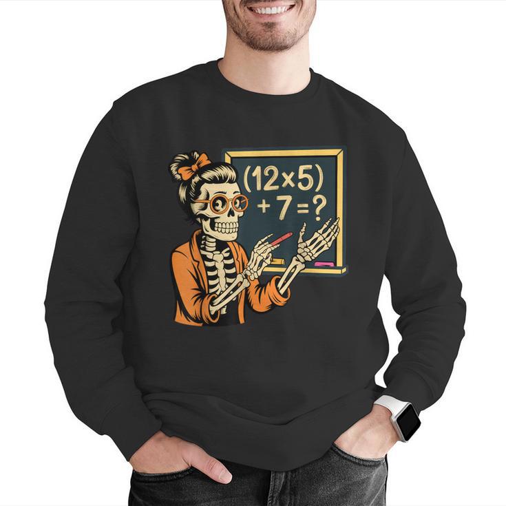 67 Teacher Halloween Skeleton Men Graphic Sweatshirt, funny gift 67 Teacher Halloween Skeleton Men Graphic Sweatshirt, funny gift