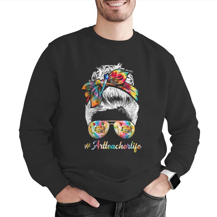 Art Teacher Life Messy Bun Back To School Art Teacher Men Graphic Sweatshirt, funny gift Art Teacher Life Messy Bun Back To School Art Teacher Men Graphic Sweatshirt, funny gift