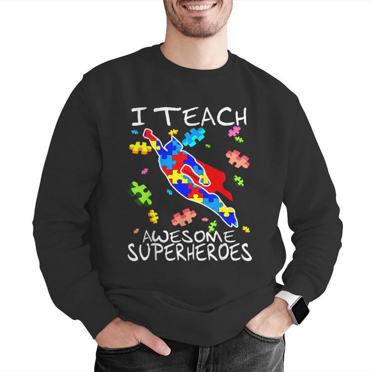 Autism Awareness Teacher I Teach Awesome Superheroes Men Graphic Sweatshirt, funny gift Autism Awareness Teacher I Teach Awesome Superheroes Men Graphic Sweatshirt, funny gift