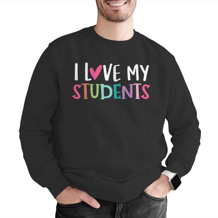 Back To School I Love My Students Teachers Women Boys Girls Men Graphic Sweatshirt, funny gift