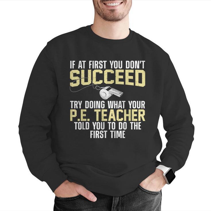Best PE Teacher Art For Men Women Physical Education Teacher Men Graphic Sweatshirt, Pe Teacher Sweatshirts, funny gift Best PE Teacher Art For Men Women Physical Education Teacher Men Graphic Sweatshirt, Pe Teacher Sweatshirts, funny gift