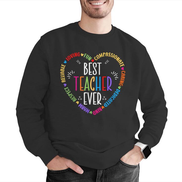 Best Teacher Ever Teacher Motivational Appreciation Men Graphic Sweatshirt, funny gift