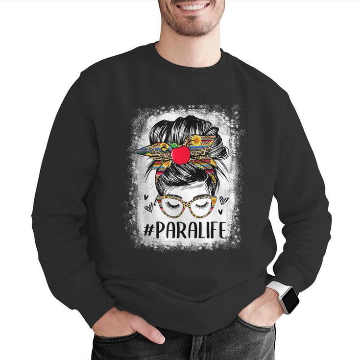 Bleached Teacher Para Life Paraprofessional Cute Messy Bun For Men Women Girls Kids Men Graphic Sweatshirt, funny gift Bleached Teacher Para Life Paraprofessional Cute Messy Bun For Men Women Girls Kids Men Graphic Sweatshirt, funny gift