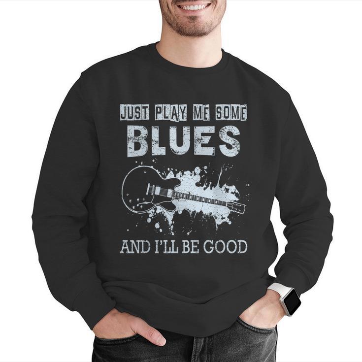 Blues Music Band Lover Vintage Guitar Teacher Blues Men Graphic Sweatshirt, funny gift Blues Music Band Lover Vintage Guitar Teacher Blues Men Graphic Sweatshirt, funny gift