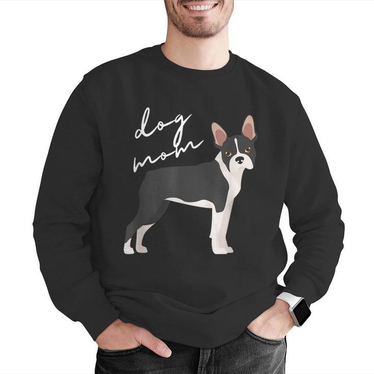 Boston Terrier Dog Mom Woman Women Men Graphic Sweatshirt, Boston Terrier Mom Sweatshirts, funny gift