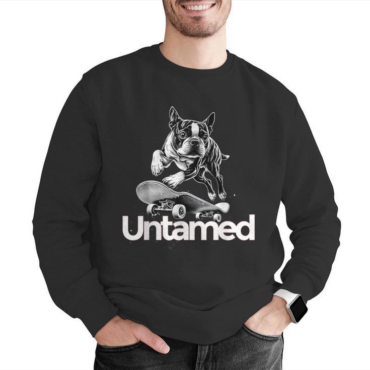 Boston Terrier Dog Untamed For Men Women Men Graphic Sweatshirt, funny gift