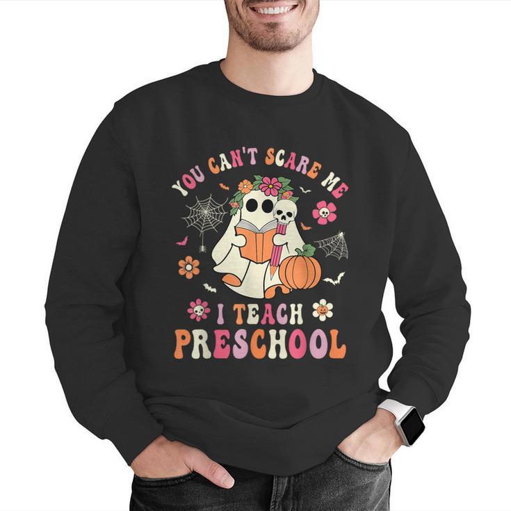 You Can't Scare Me I Teach Preschool Teacher Team Halloween Men Graphic Sweatshirt, funny gift