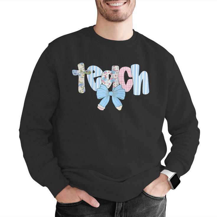 Coquette Bow Teach Teacher Happy First Day Back To School Men Graphic Sweatshirt, funny gift Coquette Bow Teach Teacher Happy First Day Back To School Men Graphic Sweatshirt, funny gift