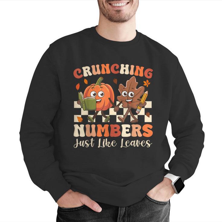 Crunching Numbers Just Like Leaves Pumpkin Fall Teacher Men Graphic Sweatshirt, funny gift Crunching Numbers Just Like Leaves Pumpkin Fall Teacher Men Graphic Sweatshirt, funny gift