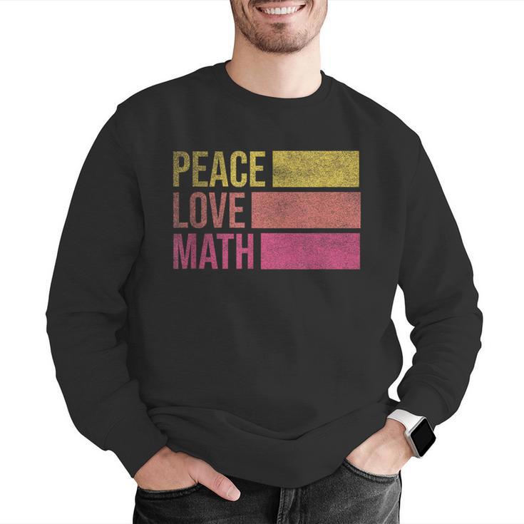 Cute Math Teacher Peace Love Math Men Graphic Sweatshirt, funny gift Cute Math Teacher Peace Love Math Men Graphic Sweatshirt, funny gift