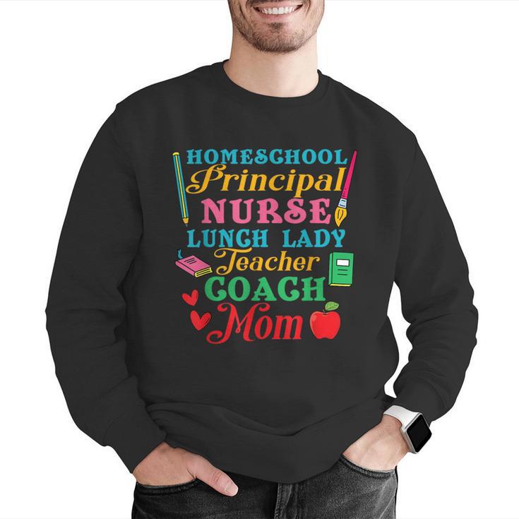 Cute Principal Nurse Lunch Lady Teacher Coach Homeschool Mom Men Graphic Sweatshirt, funny gift Cute Principal Nurse Lunch Lady Teacher Coach Homeschool Mom Men Graphic Sweatshirt, funny gift