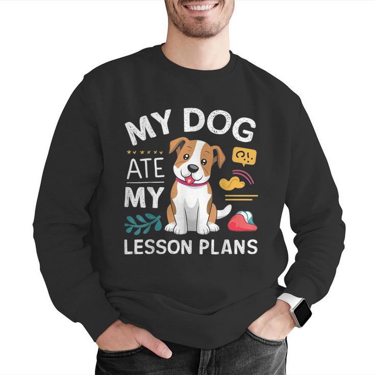 My Dog Ate My Lesson Plan Teacher Back To School Men Graphic Sweatshirt, funny gift My Dog Ate My Lesson Plan Teacher Back To School Men Graphic Sweatshirt, funny gift