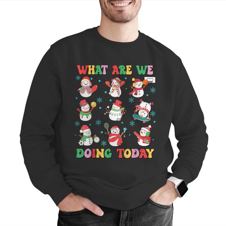 What Are We Doing Today PE Teacher Snowman Christmas Men Graphic Sweatshirt, Pe Teacher Sweatshirts, funny gift What Are We Doing Today PE Teacher Snowman Christmas Men Graphic Sweatshirt, Pe Teacher Sweatshirts, funny gift