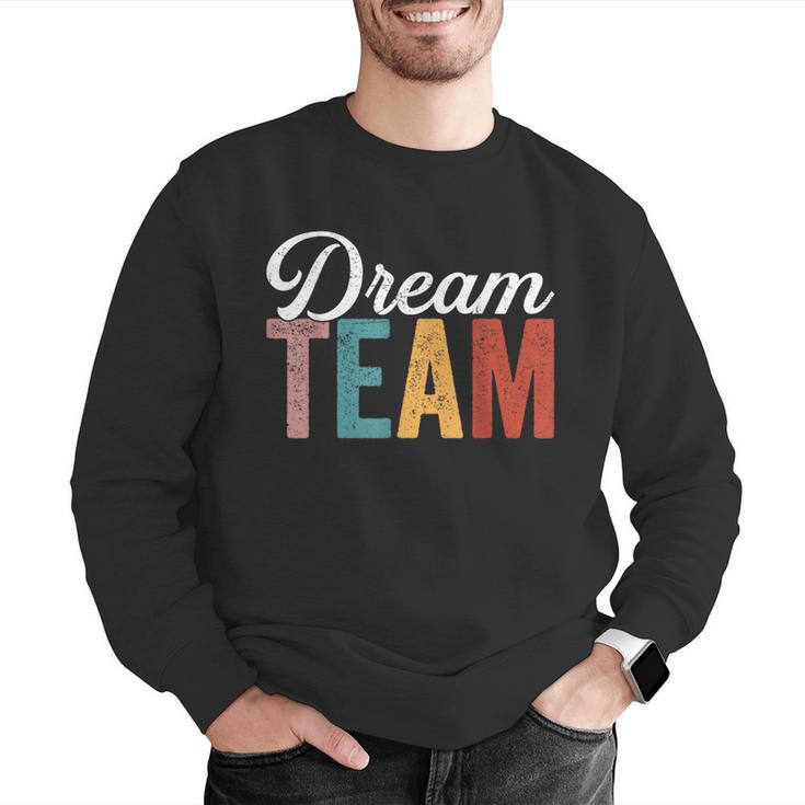 Dream Team Last Day Of School Back To School Teacher Kids Men Graphic Sweatshirt, funny gift