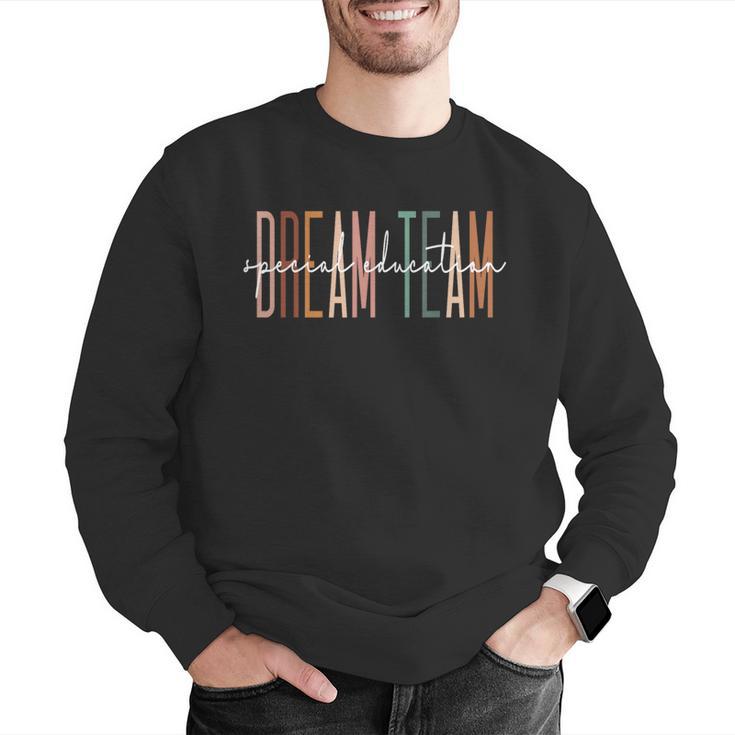 Dream Team Special Education Squad Special Education Teacher Men Graphic Sweatshirt, funny gift Dream Team Special Education Squad Special Education Teacher Men Graphic Sweatshirt, funny gift