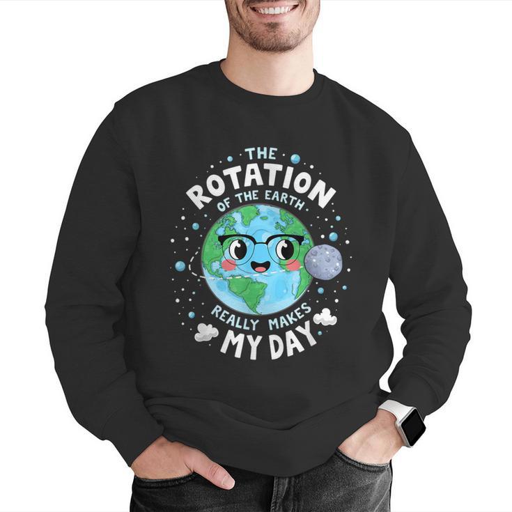 Earth Day Rotation Of The Earth Makes My Day Science Teacher Men Graphic Sweatshirt, Science Teacher Sweatshirts, funny gift