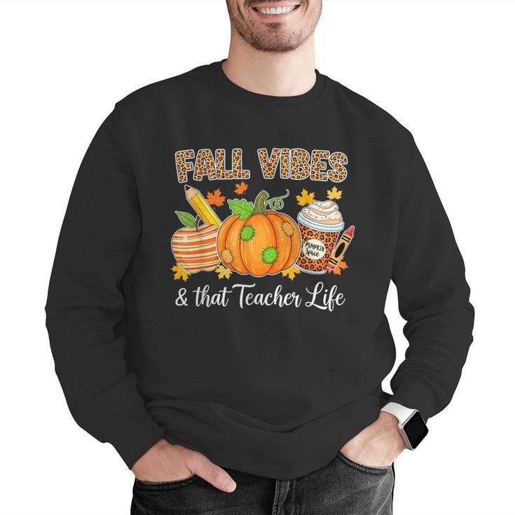 Fall Vibes And That Teacher Life Autumn Thanksgiving Men Graphic Sweatshirt, funny gift Fall Vibes And That Teacher Life Autumn Thanksgiving Men Graphic Sweatshirt, funny gift