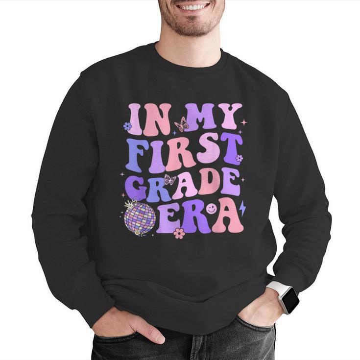 In My First Grade Era 1st Grade Girls Teacher Back To School Men Graphic Sweatshirt, First Grade Teacher Sweatshirts, funny gift