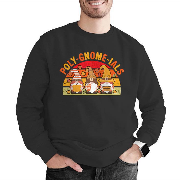 Fun Polynomial Calculus Algebra Poly-Gnome-Ials Math Teacher Men Graphic Sweatshirt, funny gift Fun Polynomial Calculus Algebra Poly-Gnome-Ials Math Teacher Men Graphic Sweatshirt, funny gift