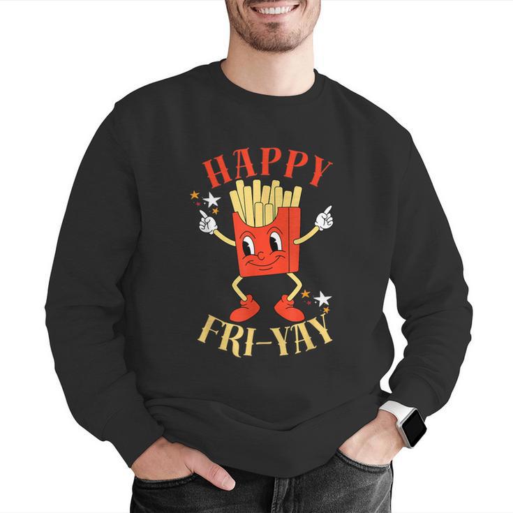 Fun Teacher Happy Fri Yay French Fries Friday Lovers Men Graphic Sweatshirt, funny gift