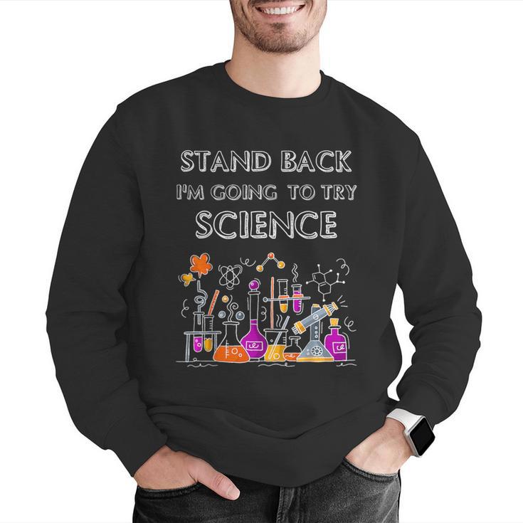 Going To Try Science Geek Nerd Tee Teacher STEM Men Graphic Sweatshirt, Science Teacher Sweatshirts, funny gift Going To Try Science Geek Nerd Tee Teacher STEM Men Graphic Sweatshirt, Science Teacher Sweatshirts, funny gift