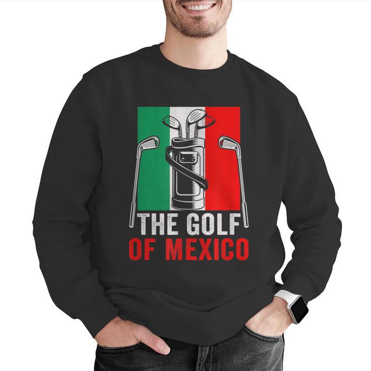 The Golf Of Mexico Golf Player Golf Teacher Golfer For Men Women Men Graphic Sweatshirt, funny gift The Golf Of Mexico Golf Player Golf Teacher Golfer For Men Women Men Graphic Sweatshirt, funny gift