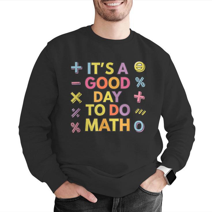 Good Day To Do Math Teacher Appreciation Day Science Men Graphic Sweatshirt, Science Teacher Sweatshirts, funny gift Good Day To Do Math Teacher Appreciation Day Science Men Graphic Sweatshirt, Science Teacher Sweatshirts, funny gift