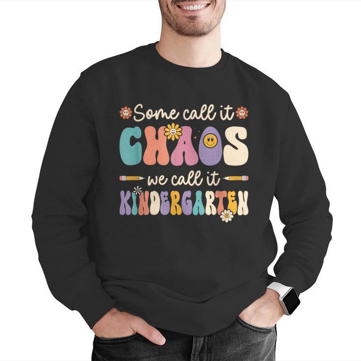 Groovy Some Call It Chaos We Call It Kindergarten Teacher Men Graphic Sweatshirt, Groovy Teacher Sweatshirts, funny gift Groovy Some Call It Chaos We Call It Kindergarten Teacher Men Graphic Sweatshirt, Groovy Teacher Sweatshirts, funny gift