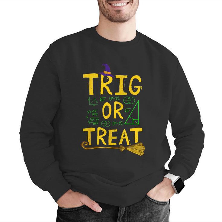 Halloween Math Teacher Trig Or Treat Student School College Men Graphic Sweatshirt, funny gift Halloween Math Teacher Trig Or Treat Student School College Men Graphic Sweatshirt, funny gift