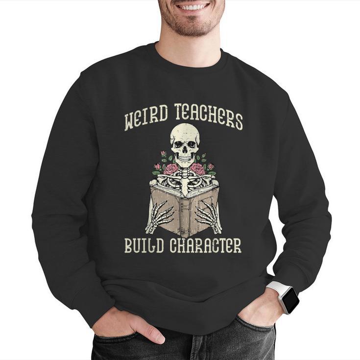 Halloween Weird Teachers Build Character Costume Men Women Men Graphic Sweatshirt, funny gift Halloween Weird Teachers Build Character Costume Men Women Men Graphic Sweatshirt, funny gift