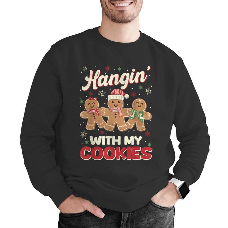 Hangin With My Cookies Gingerbread Man Xmas Teacher Men Graphic Sweatshirt, funny gift Hangin With My Cookies Gingerbread Man Xmas Teacher Men Graphic Sweatshirt, funny gift