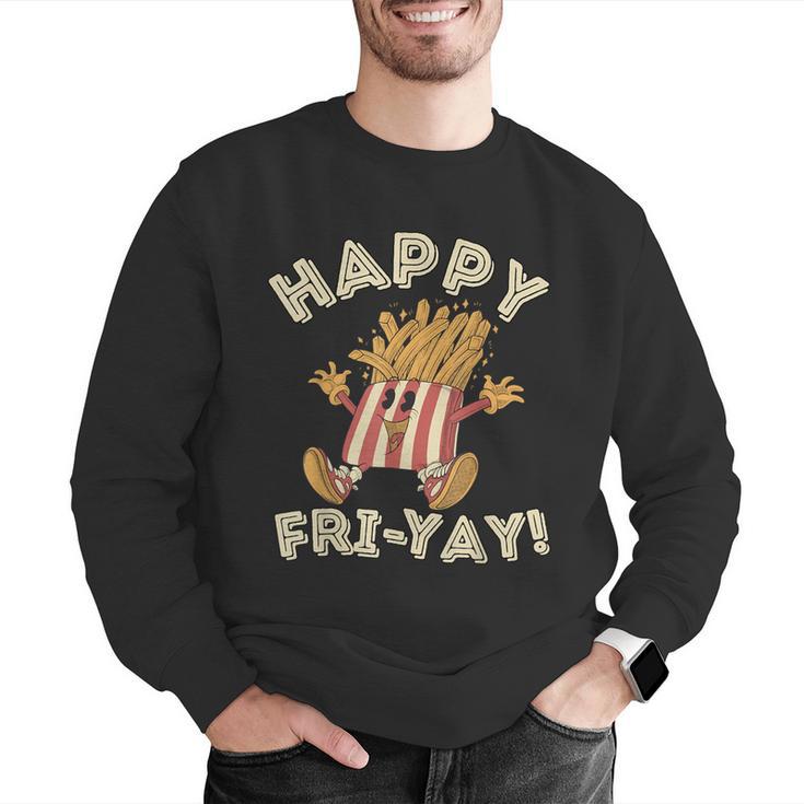 Happy Fri Yay Retro French Fries Friday Lovers Fun Teacher Men Graphic Sweatshirt, funny gift Happy Fri Yay Retro French Fries Friday Lovers Fun Teacher Men Graphic Sweatshirt, funny gift