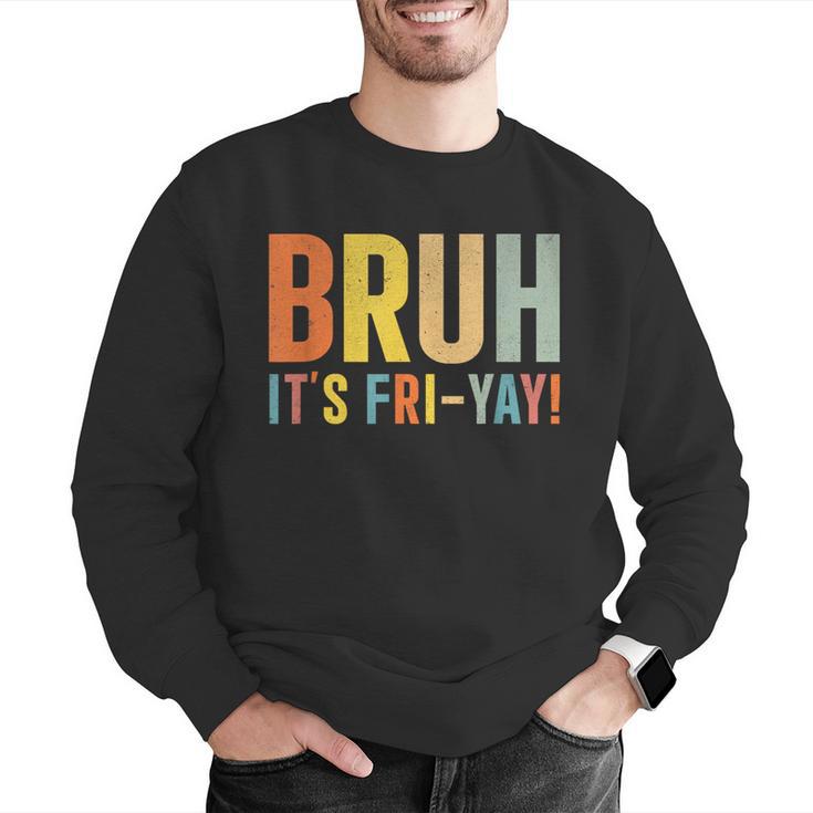 Happy Friyay Teacher Shirt Cute Teacher Fashion Bruh Fri-Yay Men Graphic Sweatshirt, funny gift Happy Friyay Teacher Shirt Cute Teacher Fashion Bruh Fri-Yay Men Graphic Sweatshirt, funny gift