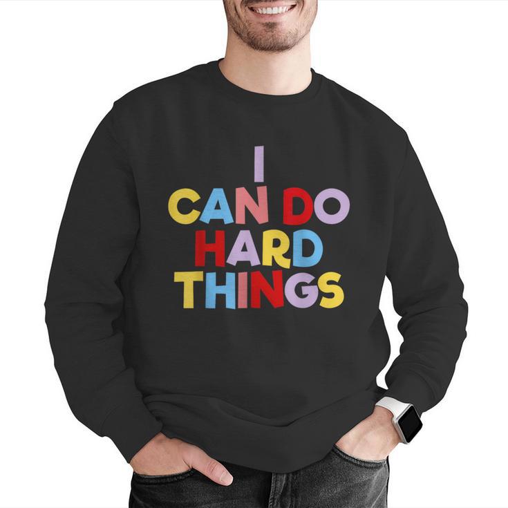 I Can Do Hard Things Teacher Inspiration Do Hard Things Men Graphic Sweatshirt, funny gift I Can Do Hard Things Teacher Inspiration Do Hard Things Men Graphic Sweatshirt, funny gift