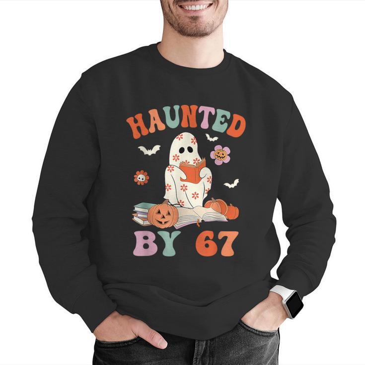 Haunted By 67 Boo Ghost Teacher 6 7 Halloween Costume Men Graphic Sweatshirt, funny gift Haunted By 67 Boo Ghost Teacher 6 7 Halloween Costume Men Graphic Sweatshirt, funny gift