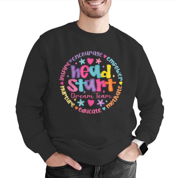 Head Start Dream Team Squad Teacher Headstart Back To School Men Graphic Sweatshirt, funny gift Head Start Dream Team Squad Teacher Headstart Back To School Men Graphic Sweatshirt, funny gift