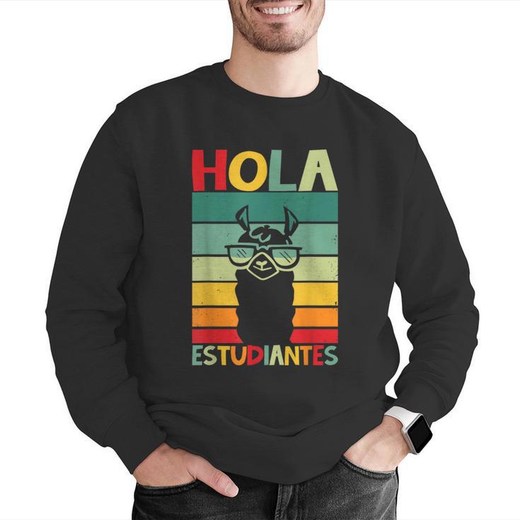 Hola Estudiantes Spanish Teacher Back To School 2025 Men Graphic Sweatshirt, funny gift