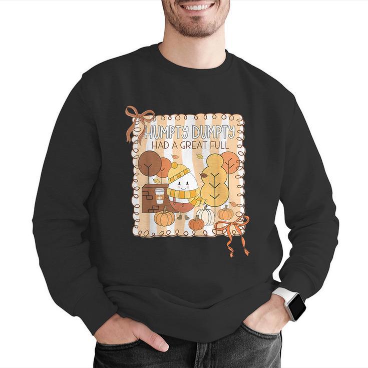 Humpty Dumpty Had A Great Fall Teacher Thanksgiving Autumn Men Graphic Sweatshirt, funny gift
