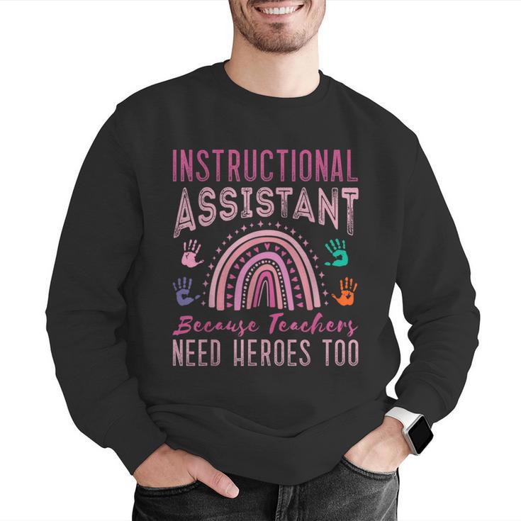 Instructional Assistant Because Teacher Need Hero Learning Men Graphic Sweatshirt, funny gift Instructional Assistant Because Teacher Need Hero Learning Men Graphic Sweatshirt, funny gift