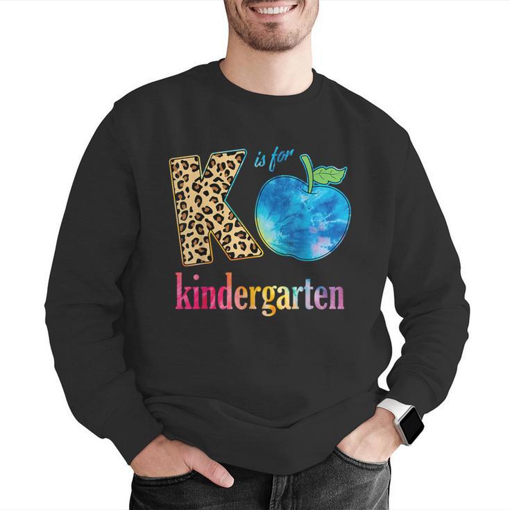 K Is For Kindergarten Teacher Tie Dye Back To School Kinder For Men Women Girls Kids Men Graphic Sweatshirt, funny gift