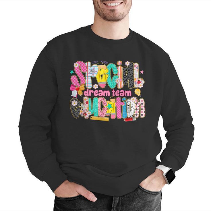 Kids Back To School Teachers Special Education Dream Team Men Graphic Sweatshirt, funny gift Kids Back To School Teachers Special Education Dream Team Men Graphic Sweatshirt, funny gift