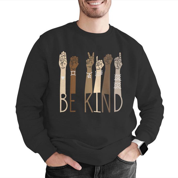 Be Kind Sign Language Hand Talking Teachers Interpreter ASL Men Women Men Graphic Sweatshirt, funny gift Be Kind Sign Language Hand Talking Teachers Interpreter ASL Men Women Men Graphic Sweatshirt, funny gift
