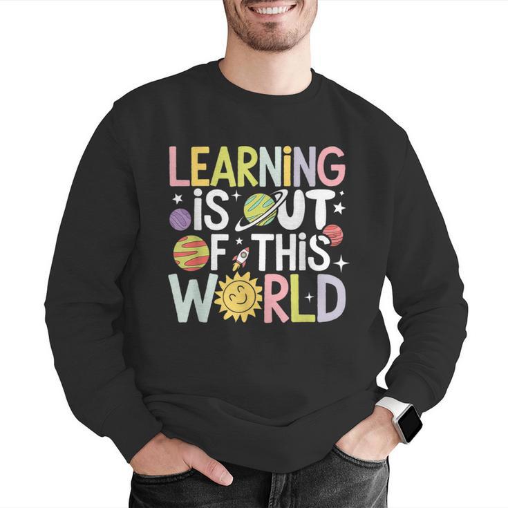 Learning Is Out Of This World Space Teacher Cute Groovy Men Graphic Sweatshirt, Groovy Teacher Sweatshirts, funny gift
