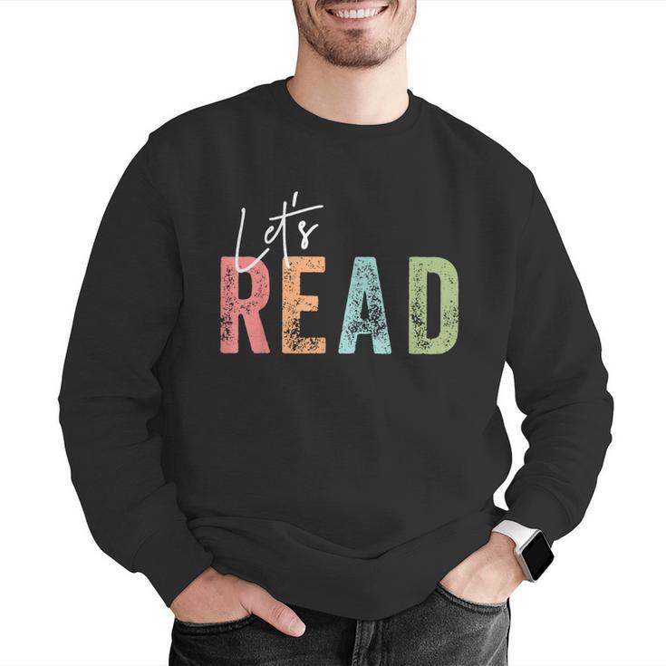 Let's Read Book Nerd Reading Book Lover Librarian Teacher Men Graphic Sweatshirt, funny gift