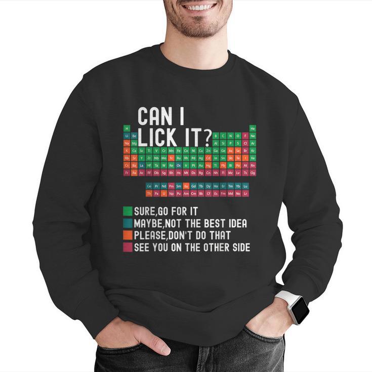 Can I Lick It Periodic Table Science Teacher Chemistry Men Graphic Sweatshirt, Science Teacher Sweatshirts, funny gift
