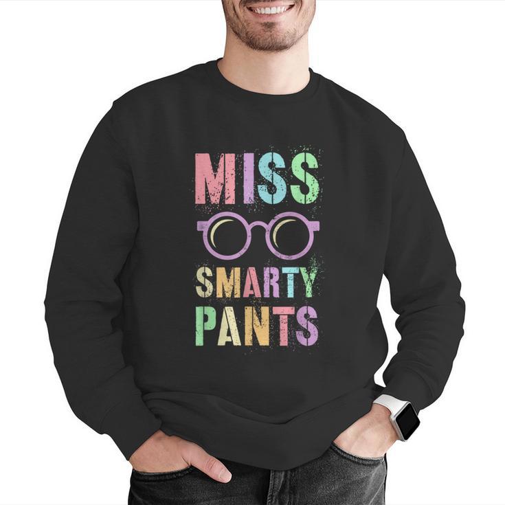 Little MISS SMARTY PANTS School Grad Teacher Last Day Men Graphic Sweatshirt, funny gift Little MISS SMARTY PANTS School Grad Teacher Last Day Men Graphic Sweatshirt, funny gift