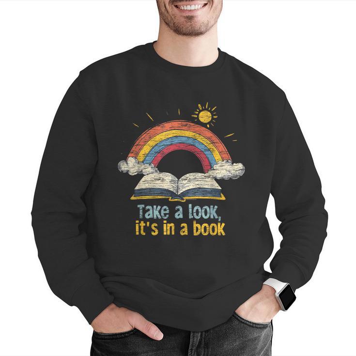 Take a Look It's In a Book Vintage Reading Teacher Rainbow Men Graphic Sweatshirt, funny gift Take a Look It's In a Book Vintage Reading Teacher Rainbow Men Graphic Sweatshirt, funny gift